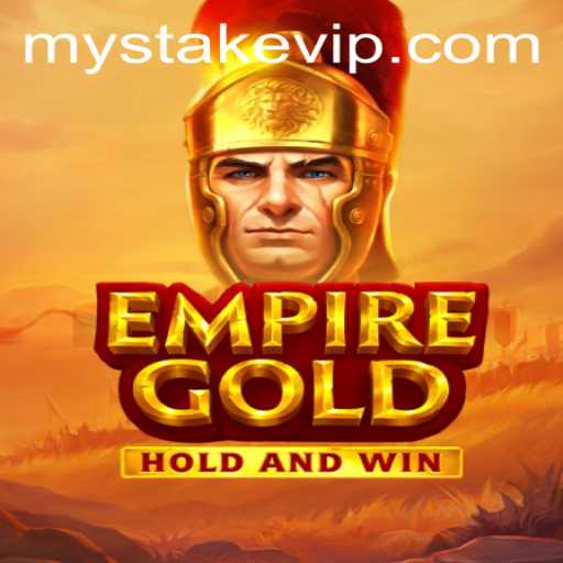 Dive into the Exciting World of EmpireGold: Unveiling Mystake